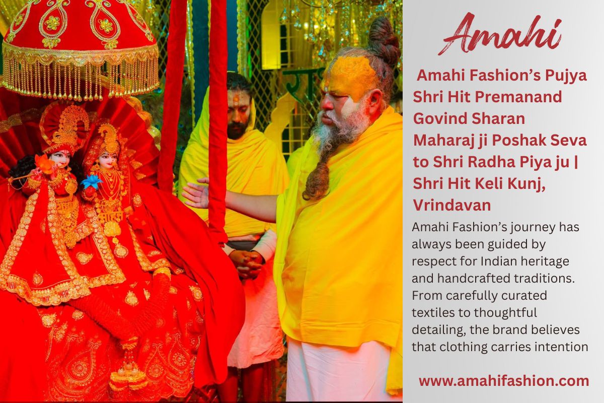Amahi Fashion’s Pujya Shri Hit Premanand Govind Sharan Maharaj ji Poshak Seva to Shri Radha Piya ju | Shri Hit Keli Kunj, Vrindavan
